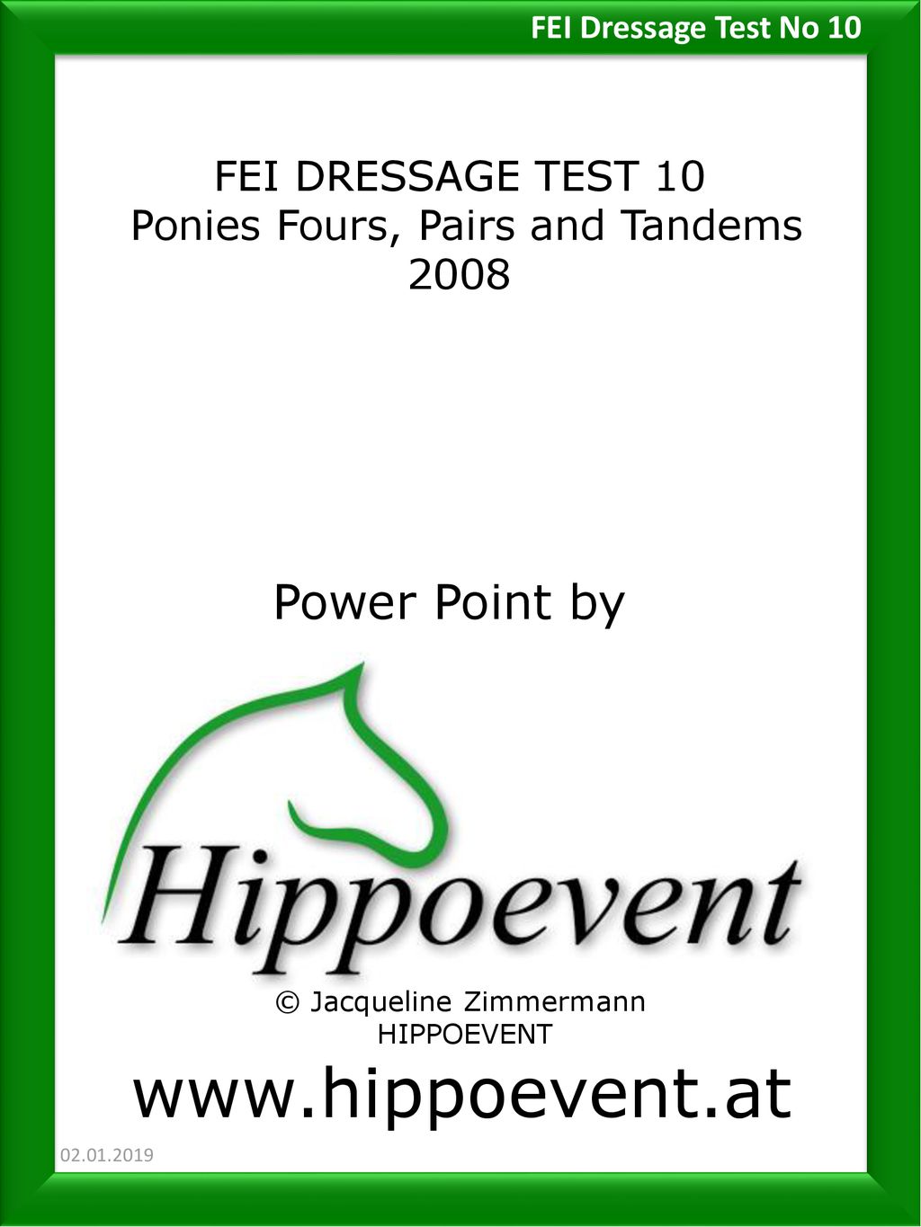 Power Point by FEI DRESSAGE TEST ppt download