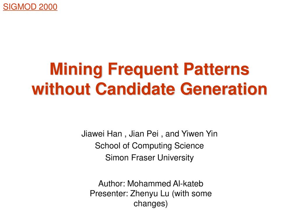 Mining Frequent Patterns Candidate Generation - download