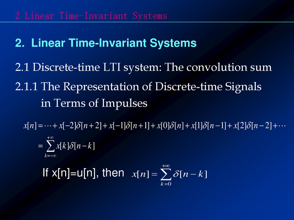 2 Linear Time Invariant Systems Ppt Download