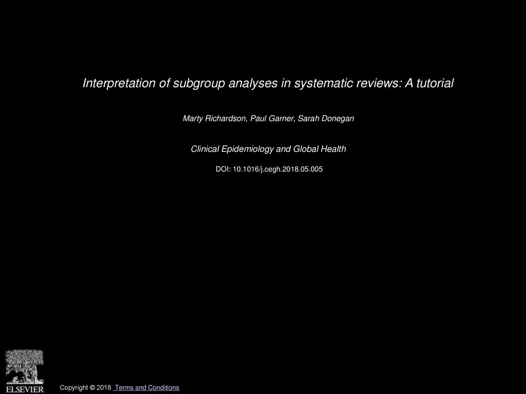 Interpretation of subgroup analyses in systematic reviews: A tutorial -  Clinical Epidemiology and Global Health