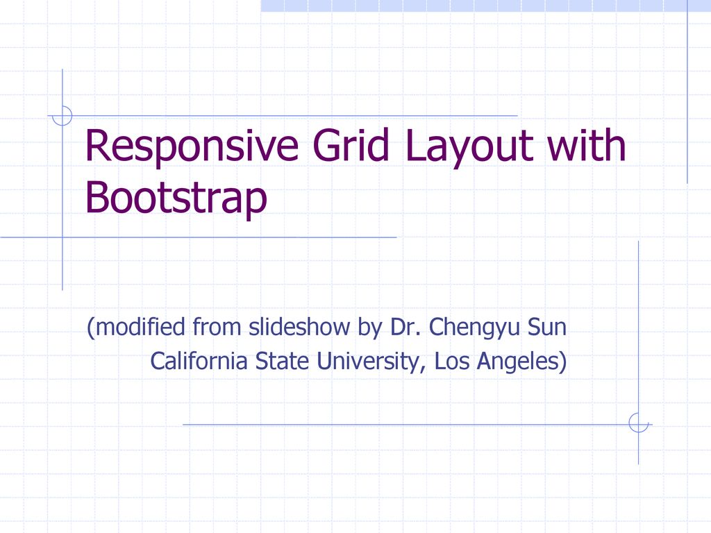 Responsive Grid Layout With Bootstrap Ppt Download Responsive Grid Layout With Bootstrap Ppt Download