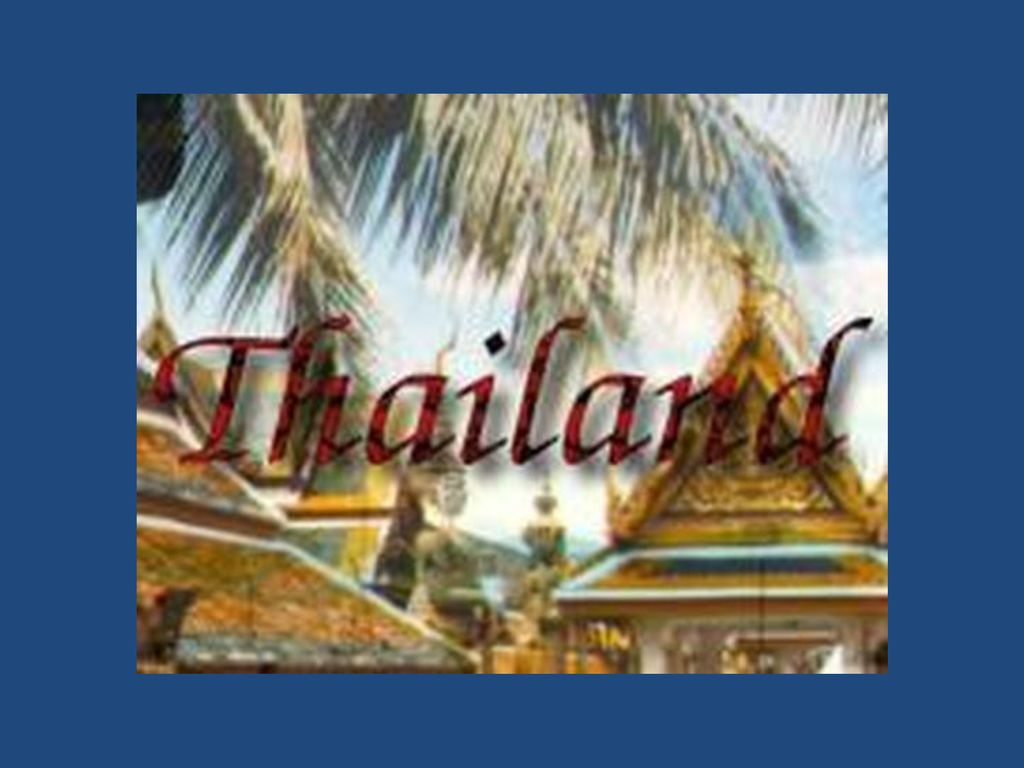 Thailand is shaped like an ax. - ppt download