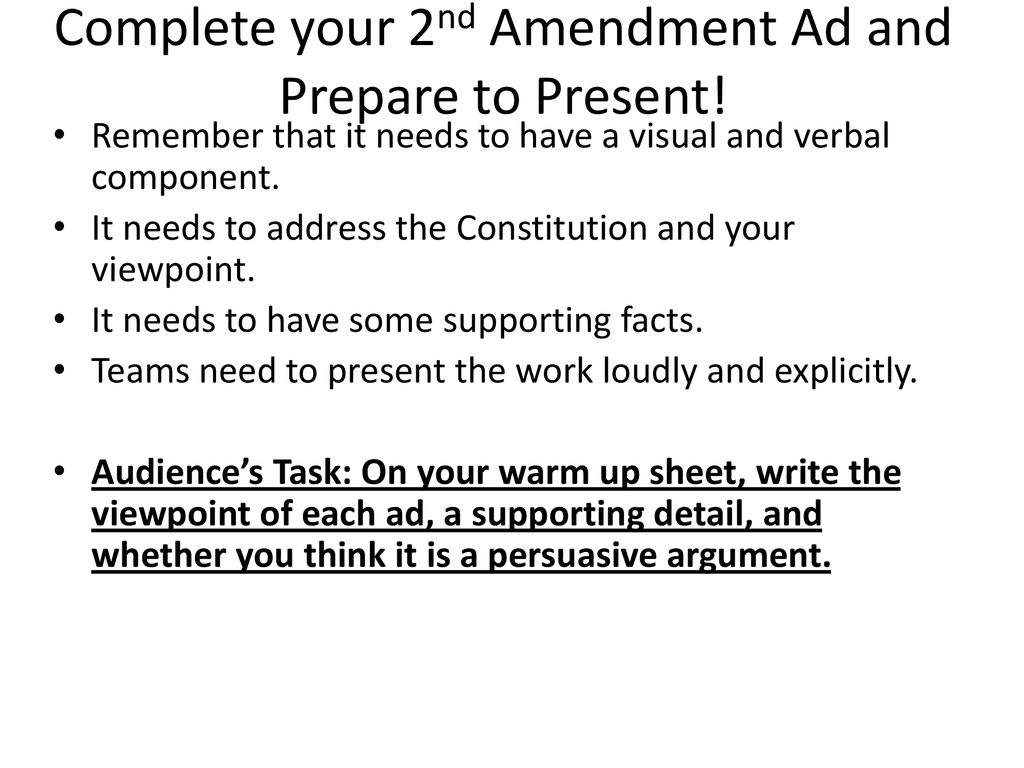 Complete your 22nd Amendment Ad and Prepare to Present! - ppt download