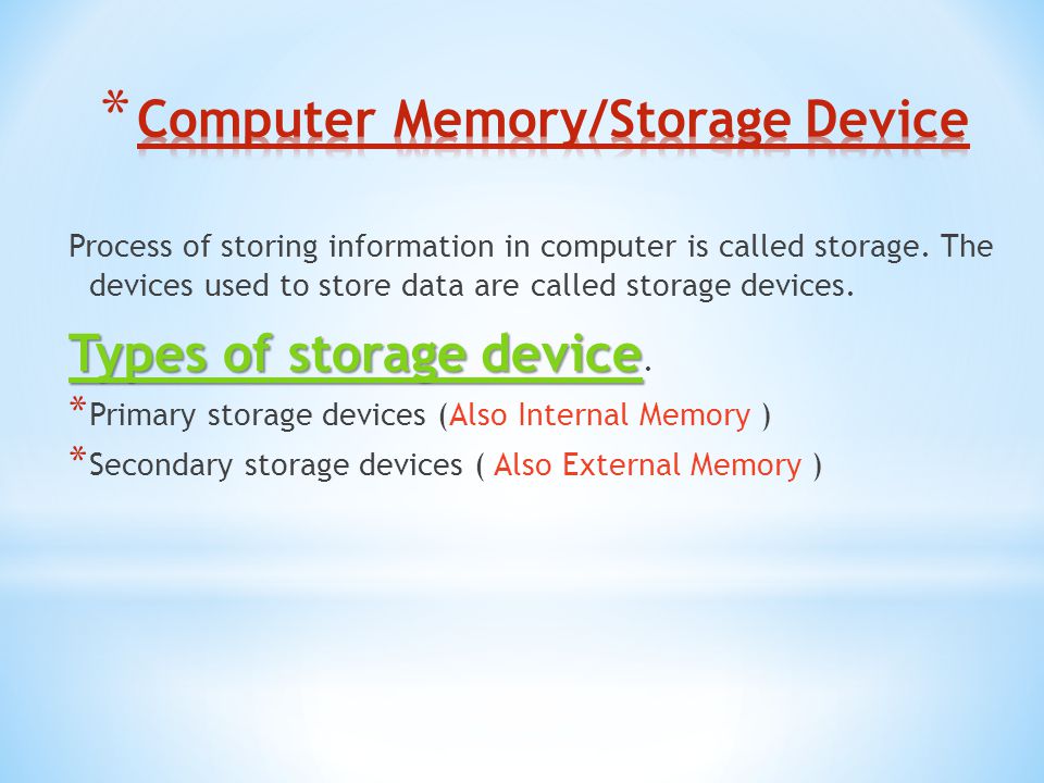 Computer Memory/Storage Device - ppt video online download