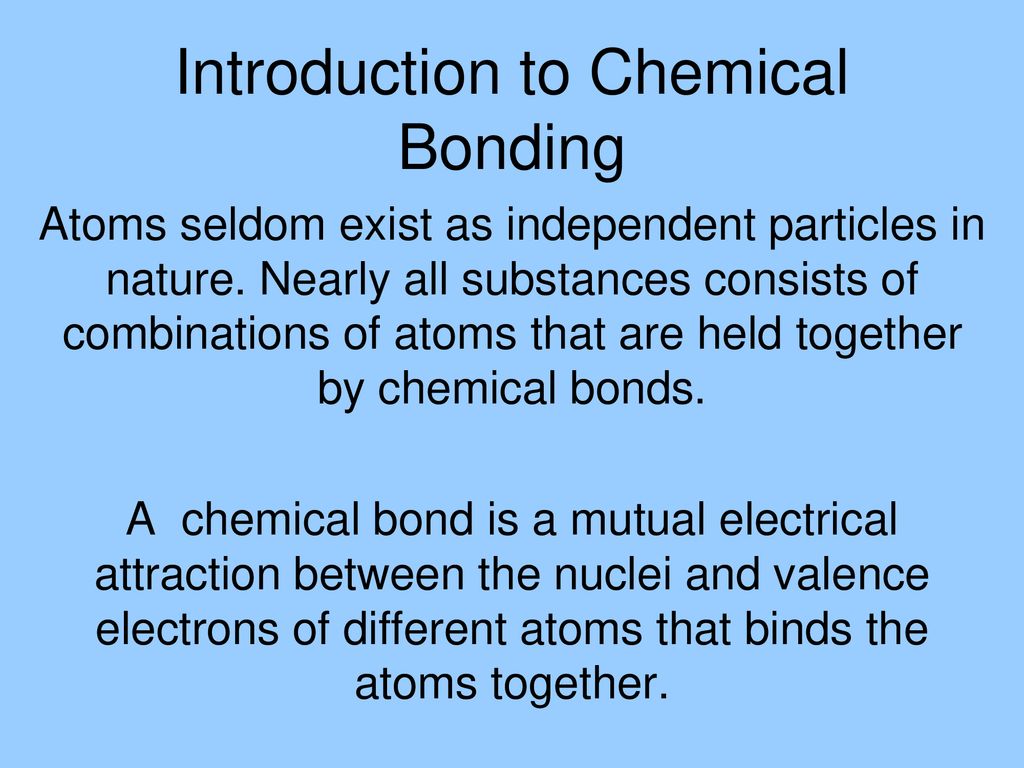 Introduction to Chemical Bonding - ppt download Throughout Overview Chemical Bonds Worksheet Answers