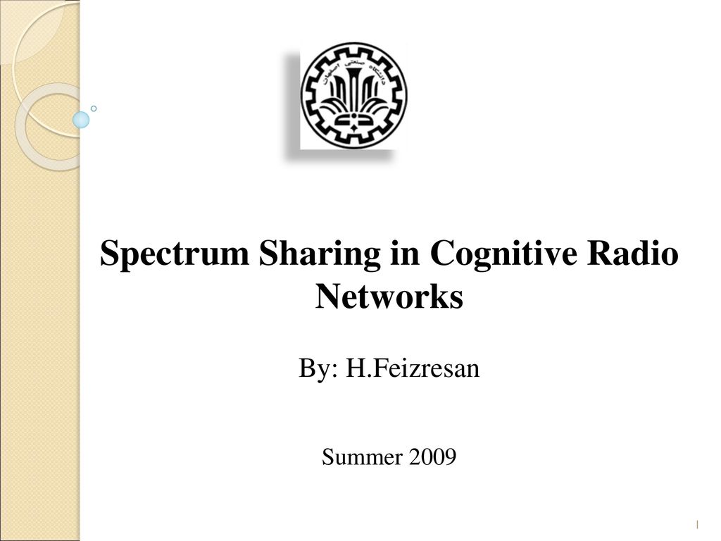 Spectrum Sharing in Cognitive Radio Networks - ppt download