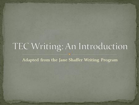 TEC Writing: An Introduction