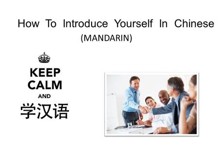 How To Introduce Yourself In Chinese