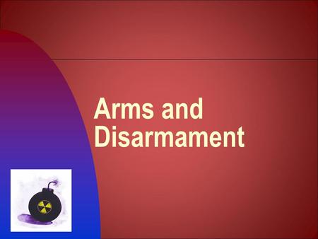 Arms and Disarmament. How a nuclear war may start: