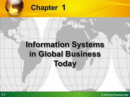 Information Systems in Global Business Today