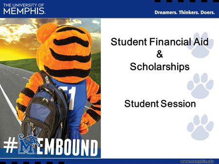 Student Financial Aid & Scholarships Student Session.