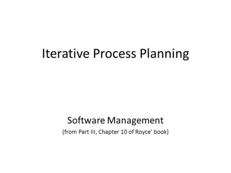 Iterative Process Planning