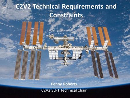 C2V2 Technical Requirements and Constraints