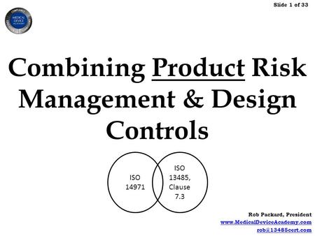 Combining Product Risk Management & Design Controls