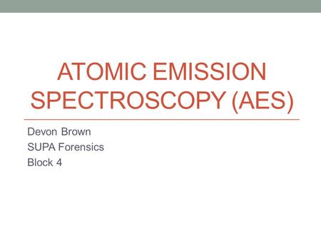 Atomic Emission Spectroscopy (AES)