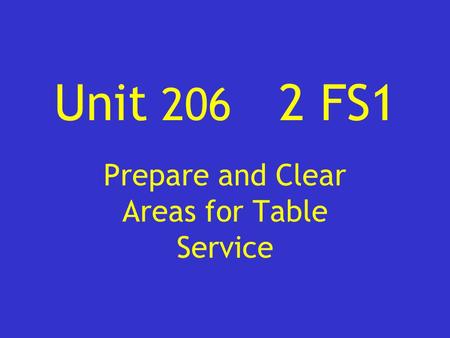 Prepare and Clear Areas for Table Service