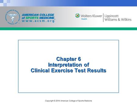 Chapter 6 Interpretation of Clinical Exercise Test Results