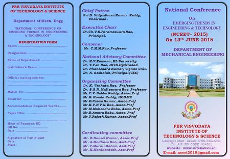National Conference (NCEET– 2015) On 13 th JUNE 2015 Department of Mech. Engg “NATIONAL CONFERENCE ON EMERGING TRENDS IN ENGINEERING & TECHNOLOGY” REGISTRATION.