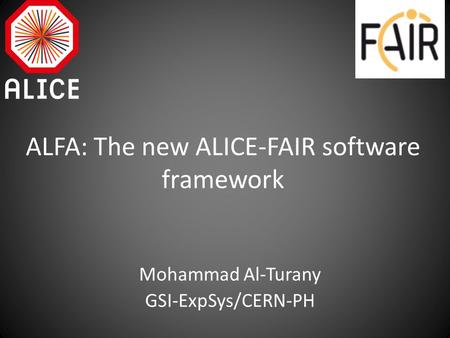 ALFA: The new ALICE-FAIR software framework