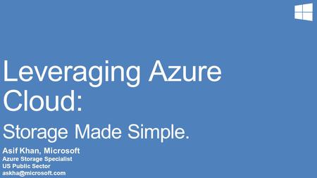 Leveraging Azure Cloud: Storage Made Simple.