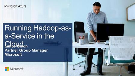 Running Hadoop-as-a-Service in the Cloud