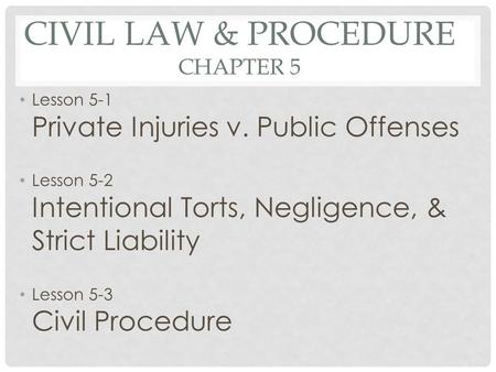 Civil Law & Procedure Chapter 5