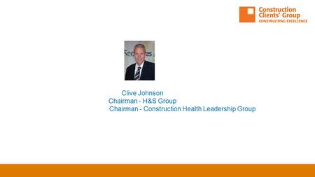 Chairman - Construction Health Leadership Group