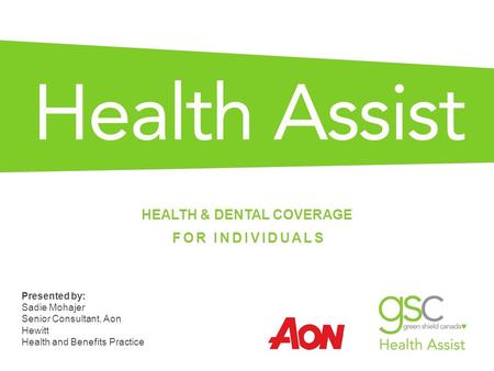 HEALTH & DENTAL COVERAGE FOR INDIVIDUALS
