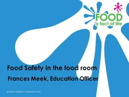 Food Safety in the food room