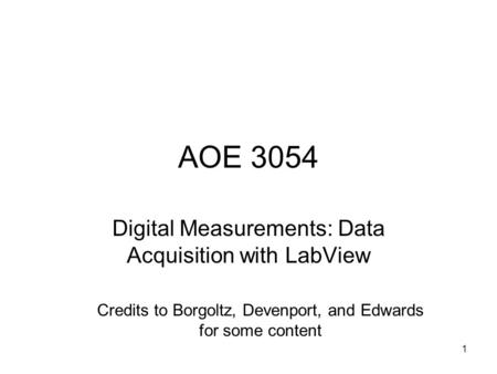 Digital Measurements: Data Acquisition with LabView