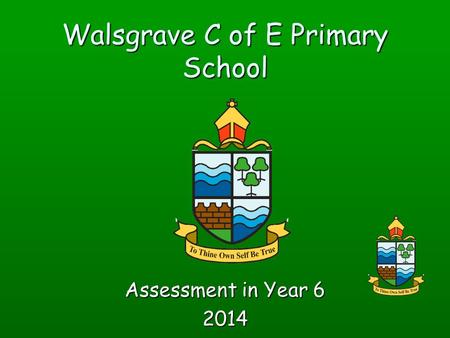 Walsgrave C of E Primary School