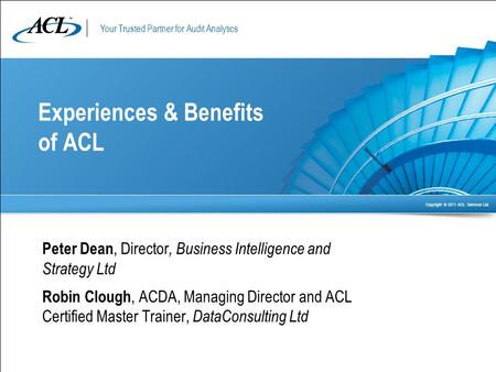 Experiences & Benefits of ACL