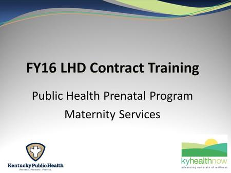 Public Health Prenatal Program Maternity Services.