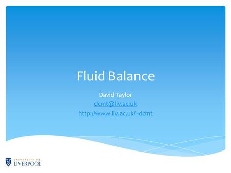 Fluid Balance David Taylor