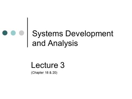 Systems Development and Analysis