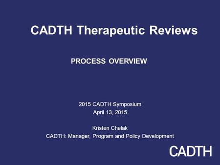 CADTH Therapeutic Reviews