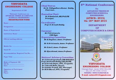 5 th National Conference (ATSCE– 2015) On 16 th MAY 2015 Department of CSE “National Conference on ADVANCED TRENDS IN COMPUTER SCIENCE & ENGINEERING” REGISTRATION.