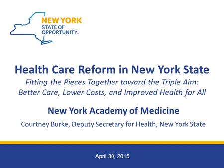 Health Care Reform in New York State