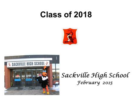 Class of 2018 Sackville High School February 2015.