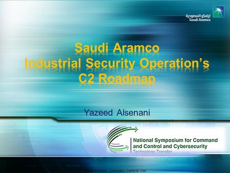 Saudi Aramco Industrial Security Operation’s C2 Roadmap