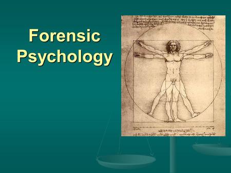Forensic Psychology. Courtroom Uses: Courtroom Uses: Jury Selection (Voir Dire) Jury Selection (Voir Dire) Competency for Hearings Competency for Hearings.