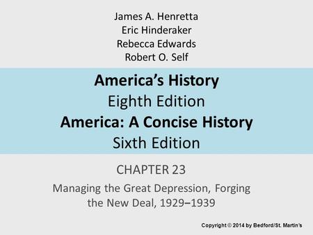 Managing the Great Depression, Forging the New Deal, 1929‒1939