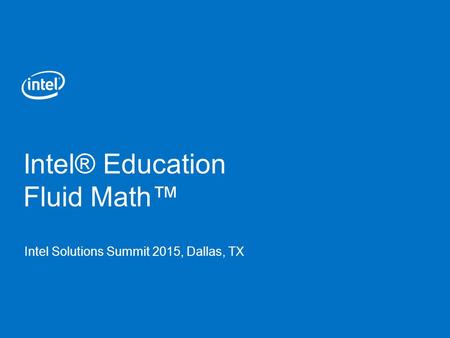 Intel® Education Fluid Math™