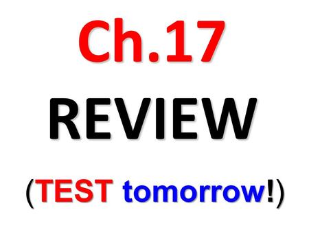 Ch.17 REVIEW (TEST tomorrow!). Westside v. Eastside.