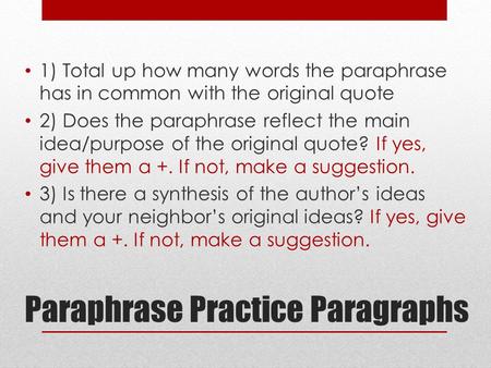 Paraphrase Practice Paragraphs