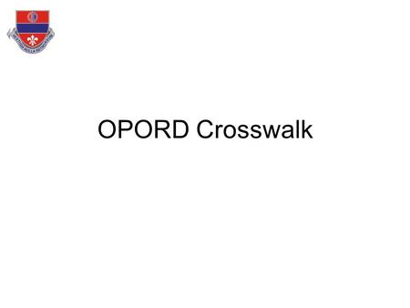 OPORD Crosswalk.