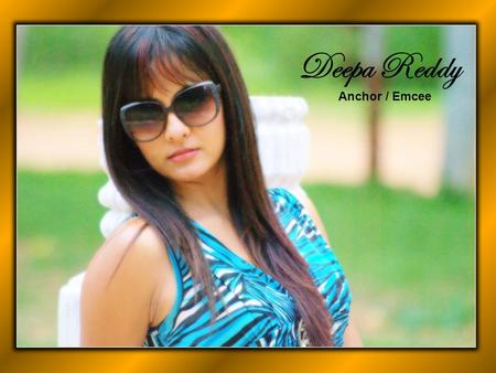 Deepa Reddy Anchor / Emcee