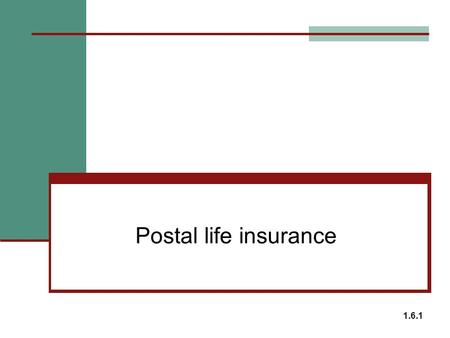 Postal life insurance.