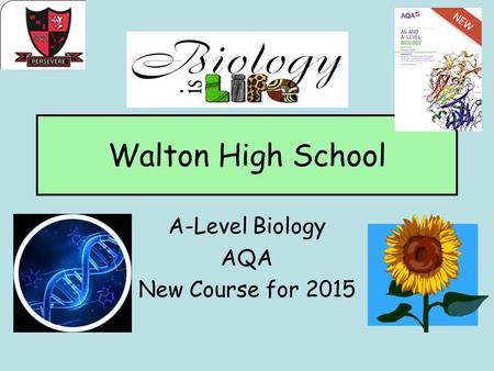 A-Level Biology AQA New Course for 2015