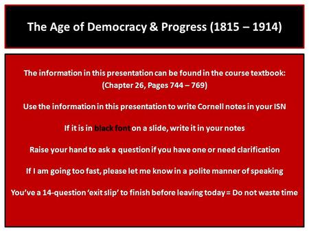 The Age of Democracy & Progress (1815 – 1914)